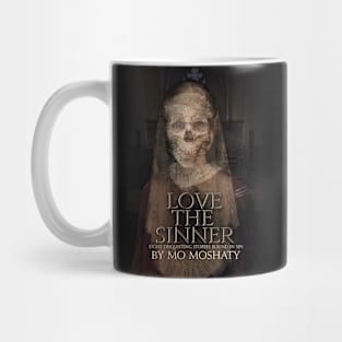 Love the Sinner Mug